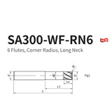 G-SA300-WF-RN6  6 Flutes, Corner Radius, Long Neck